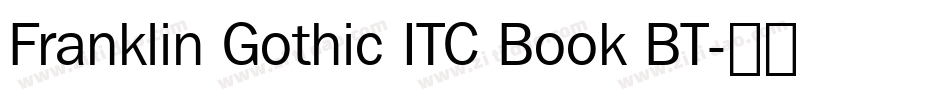 Franklin Gothic ITC Book BT字体转换